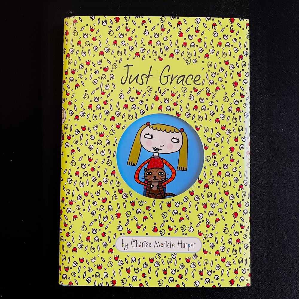 Just Grace Hardcover – Book by Charise‎ Mericle Harper